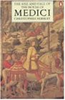 The Rise and Fall of the House of Medici