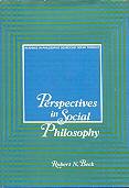 Perspectives in Social Philosophy: Readings in Philosophic Sources of Social Thought B0000CNLAI Book Cover