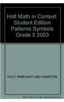 Hardcover Holt Math in Context: Student Edition Patterns Symbols Grade 5 2003 Book