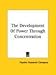 Produktbild The Development of Power Through Concentration