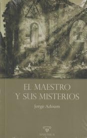 El Maestro y sus misterios
