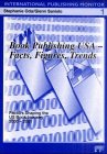  Book Publishing USA: Facts, Figures, Trends Factors Shaping the Us Book Industry