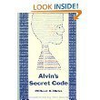 Alvin's Secret Code by Hicks, Clifford B. (1963... B01071SMQ0 Book Cover