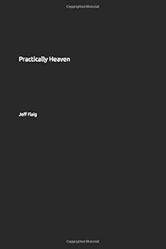 Paperback Practically Heaven Book
