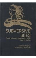 Buy Subversive Sites: Feminist Engagements with Law in India — BookShops.in