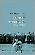 La gran transición Rusia Livre d'histoire politique contemporaine soviétique 1985-2022