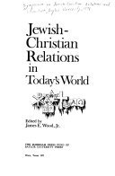 Jewish-Christian Relations in Today's World 0918954096 Book Cover