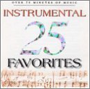 25 Instrumental Favorites [Audio CD] Various Artists