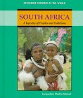 South Africa: A Tapestry of Peoples and Traditions (Exploring Cultures of the World) 0761403353 Book Cover