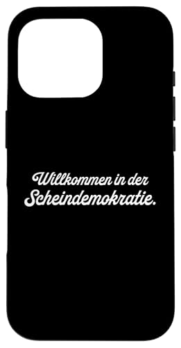 Willkommen in der Scheindemokratie �X�}�z�P�[�X iPhone 16 Pro �p