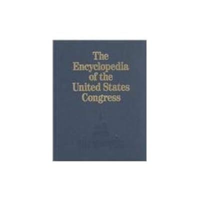 The Encyclopedia of the United States Congress