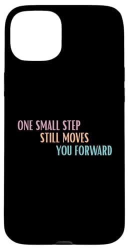 One Small Step Still Moves You Forward `x[VTVc X}zP[X iPhone 15 Plus p