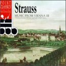 Music From Vienna 3 [Audio CD] Strauss