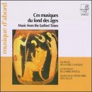 Ces Musiques du Fond des Ages