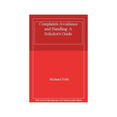 Complaints Avoidance and Handling