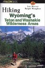 Buy Hiking Wyoming's Teton and Washakie Wilderness Areas — BookShops.in