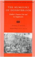 The Humours of Donnybrook: Dubin's Famous Fair and Its Suppression (4) 0716525690 Book Cover