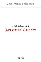 Un nouvel art de la guerre 2363670620 Book Cover