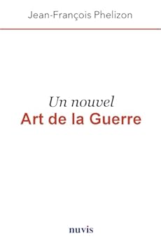 Paperback Un Nouvel Art de la Guerre [French] Book