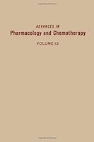 Advances in Pharmacology and Chemotherapy, Volume 13 0120329131 Book Cover