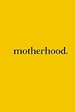 e.ssential feminine: motherhood