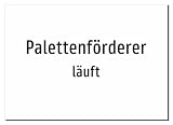39411-DE-T-06 | Palettenförderer - läuft