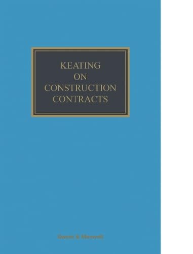 Keating on Construction Contracts 12th ed: The Hon Sir