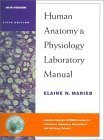 Human Anatomy and Physiology Laboratory Manual: Main Version: Main Version with PhysioEx™ 2.0 Package