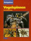 Ratgeber Vogelspinnen. Artgerechte Haltung und Vermehrung