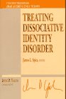 Treating Dissociative Identity Disorder (JOSSEY BASS SOCIAL AND BEHAVIORAL SCIENCE SERIES)