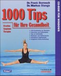 Preisvergleich Produktbild 1000 Tips für Ihre Gesundheit