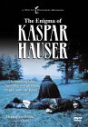 The Enigma of Kaspar Hauser