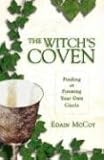 The Witch's Coven: Finding or Forming Your Own Circle