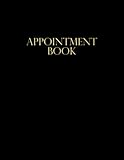 Appointment Book: Undated Weekly Appointment Planner (Monday through Saturday)
