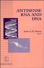 Antisense RNA and DNA (Modern Cell Biology)