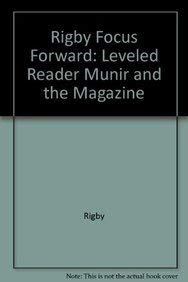 Rigby Focus Forward: Leveled Reader Munir and t... 1419037579 Book Cover