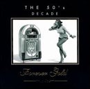 Forever Gold: 50's Decade [Audio CD] Various Artists