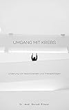 Umgang mit Krebs: Linderung von Beschwerden und Therapiefolgen - Dr. med. Berndt Rieger 