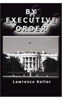 Buy By Executive Order — BookShops.in