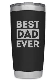 BEST DAD EVER 20oz ENGRAVED STAINLESS STEEL TUMBLER - Birthday Gifts For Worlds Best Dad - Best Dad Ever Gifts - Fathers Day Gift - Gifts for Dad from Daughter - Dad Christmas Gifts