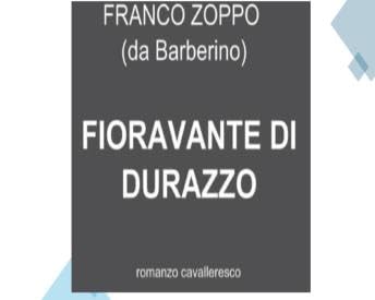 Fioravante di Durazzo: Romanzo Cavalleresco - Benito Zoppo
