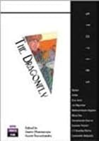 The Dragonfly ; Unforgettable Short Fiction From Some of India's Master Storytellers 8189020625 Book Cover