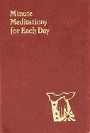 Minute Meditations for Each Day (Spiritual Life... 0899421903 Book Cover