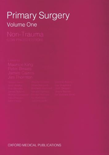 KING:PRIMARY SURGERY VOL.1:NON-TRAUMA LOW PRICED EDITION PAPER (Primary Surgery Series)