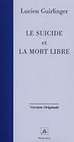 Le suicide et la mort libre 291256753X Book Cover