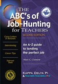 The ABC's of Job-Hunting for Teachers: An A-Z Guide to Landing the Perfect Job 0912099488 Book Cover