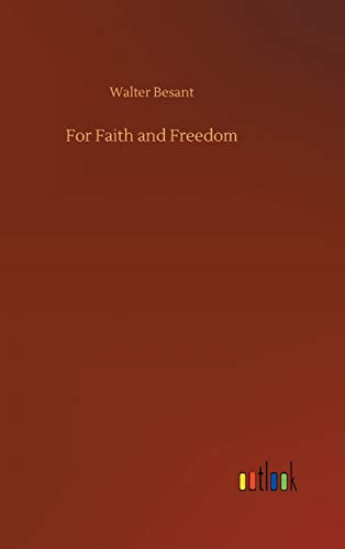 For Faith and Freedom