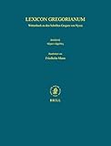  Lexicon Gregorianum, Volume 9 Band IX τάγμα - ὠχρότης: Wörterbuch Zu Den Schriften Gregors Von Nyssa