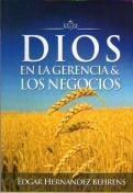 DIOS EN LA GERENCIA & NEGOCIOS 9801267364 Book Cover