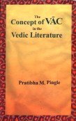 Concept of VAC in the Vedic Literature